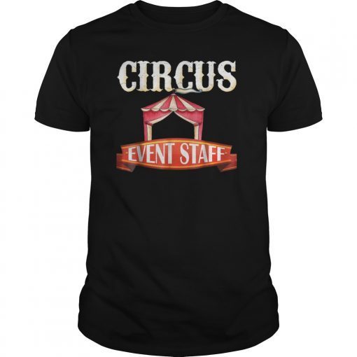 circus event staff Tee Shirt