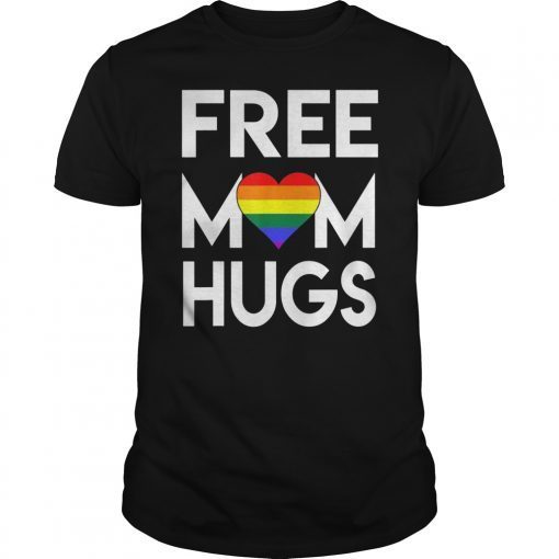 free mom hugs tshirt rainbow heart LGBT pride month T-Shirt