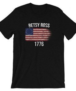 1776 Betsy Ross Victory Distress Vintage - Patriotic Usa Flag T-Shirt