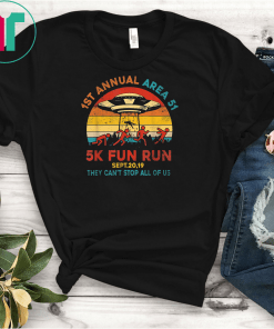 1ST Annual Area 51 5k Fun Run SEPT 20 2019 T-Shirts