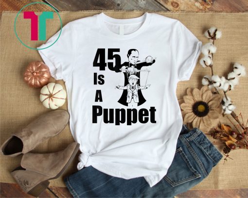 45 Is A Puppet Funny T-Shirt