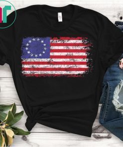 4th of July Patriotic Betsy Ross Battle Flag 13 Colonies Tee Shirt