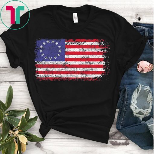 4th of July Patriotic Betsy Ross Battle Flag 13 Colonies Tee Shirt