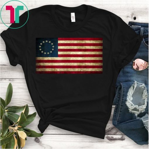 4th of July Patriotic Betsy Ross Flag T-Shirt