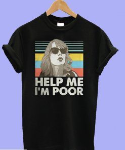 Annie Walker Bridesmaids Help Me I’m Poor T-shirt
