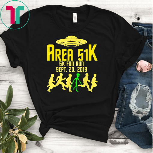 Area 51 5K Fun Run UFO Alien Funny Unisex Gift T-shirt