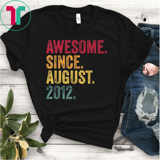 Awesome Since August Birthday Gift Vintage Retro T-Shirt