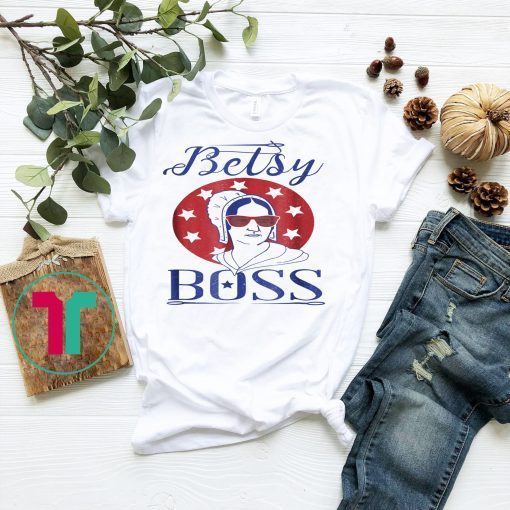 Betsy Boss Ross 4th of July Tee Shirt