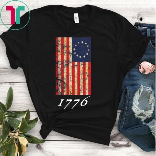 Betsy Ross Flag 1776 Vintage Revolutionary Flag T-Shirt