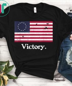 Betsy Ross Flag Shirt American Flag Distressed Victory T-Shirt