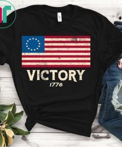 Betsy Ross Flag Symbolism American Victory 1776 T-Shirt