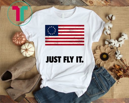 Betsy Ross Just Fly It Vintage T-Shirt