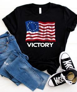 Betsy Ross Old Glory American USA Flag Victory Nine Gift T Shirt T-Shirt