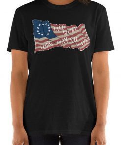 Betsy Ross Flag Shirt - 4th Of July American Flag Tshirt 1776 - Patriotic American Shirt - Unisex Bella Canvas Gift TShirts