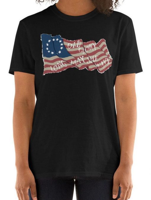 Betsy Ross Flag Shirt - 4th Of July American Flag Tshirt 1776 - Patriotic American Shirt - Unisex Bella Canvas Gift TShirts