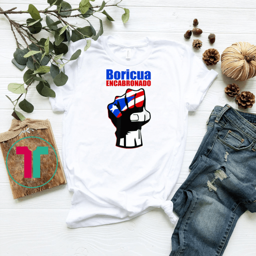 Boricua Encabronado T-Shirt Chat Scandal Puerto Rico Pride Black Puerto Rico Flag Shirt