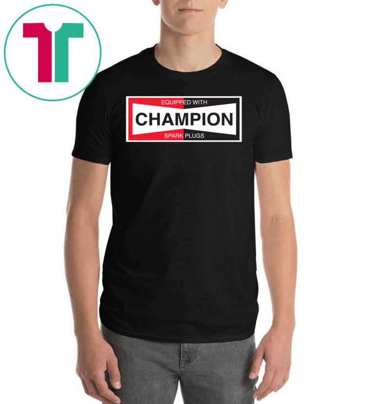 Champion Spark Plug Unisex Gift T-Shirt - OrderQuilt.com