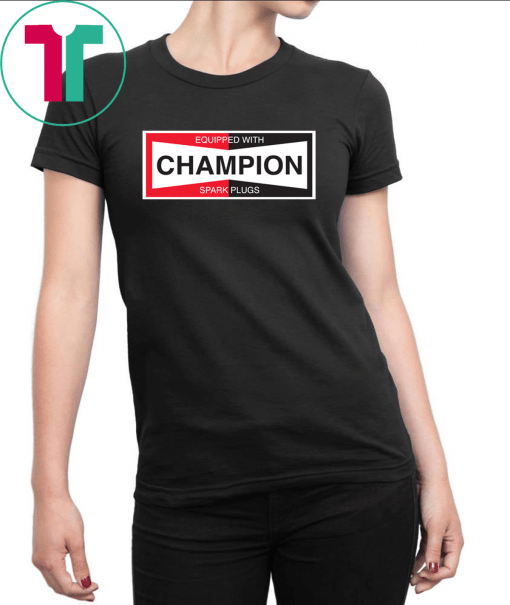 Champion Spark Plug Unisex Gift T-ShirtChampion Spark Plug Unisex Gift T-Shirt