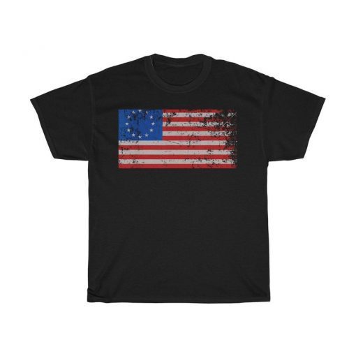 Distressed 13 Star Betsy Ross American Flag Unisex T Shirt