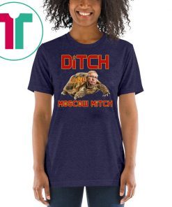 Ditch Moscow Mitch 2019 Shirt