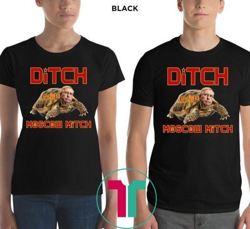 Ditch Moscow Mitch 2019 Shirt