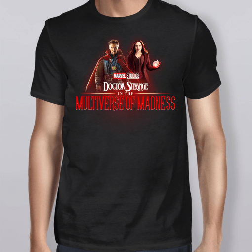 Doctor Strange In The Multiverse Of Madness Shirt