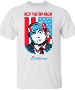 Donald Trump Keep America Great Ole Murica T-Shirt