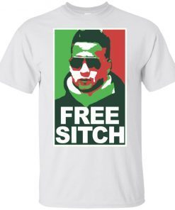 Free Sitch T-Shirt