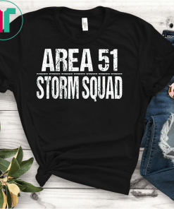 Funny Area 51 Storm Squad T-Shirts