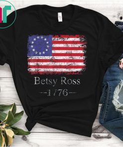 God Bless America Betsy Ross Flag 1776 Vintage T-shirts