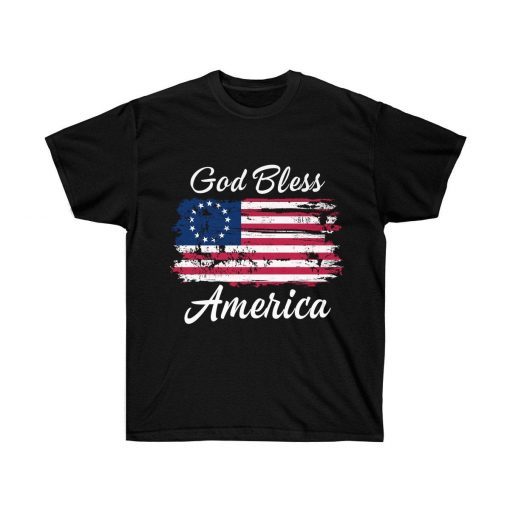 God Bless American T-Shirt ,Patriotic Betsy Ross American Flag Gift T-Shirt