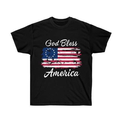 God Bless American T-Shirt ,Patriotic Betsy Ross American Flag Shirt