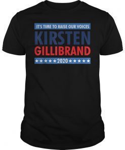 It's Time To Raise Our Voice Kirsten Gillibrand Shirt