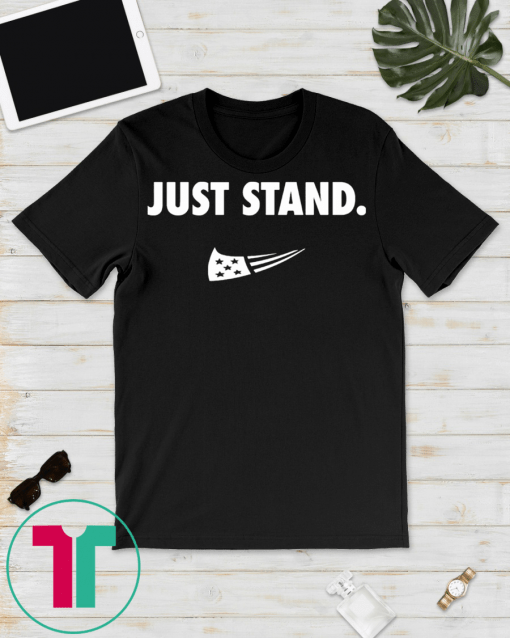 Just Stand American T-Shirts