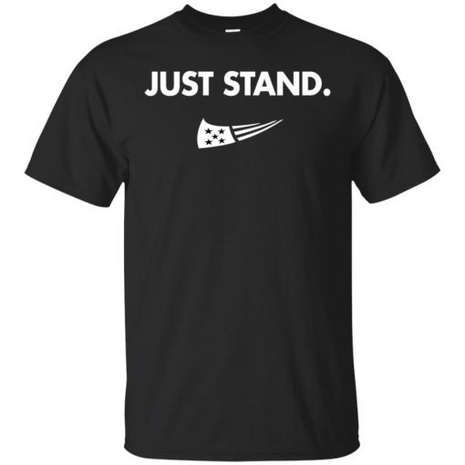 Just Stand Gift T-Shirt