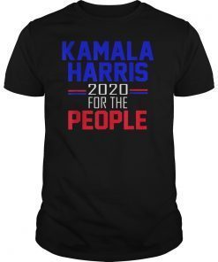 Kamala Harris For The People 2020 Tshirt President Campaign