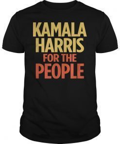 Kamala Harris For The People Tshirt 2020 President T-Shirt