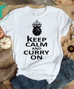 Keep Calm And Curry On Golden State T-Shirt