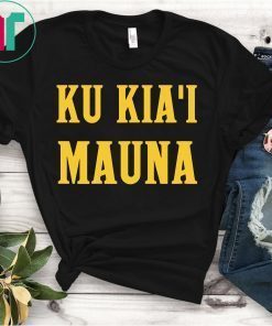 Kia'a Mauna Kea Shirt We Are Mauna Kea T-Shirt