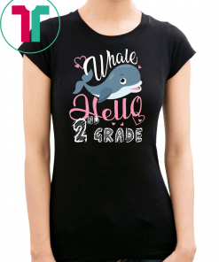 Kids Whale Hello 2nd Grade Cute First Day of School Novelty Shirt