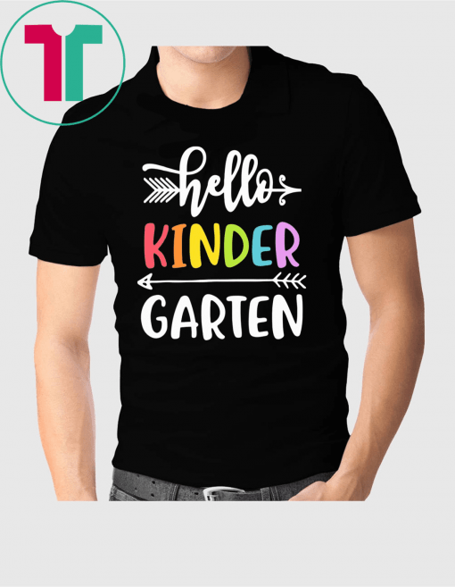 Kindergarten Back To School Hello Kinder Garten Shirt