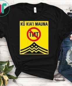 Ku Kiai Mauna Shirt Protect Defend Kanaka Maoli Kea T-Shirt