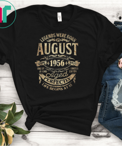 Legends Were Born In August Birthday Gift T Shirt T-Shirts