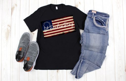Let Freedom Ring, Betsy Ross Flag T-Shirt, American Flag, Stars and Stripes, 13 Stars
