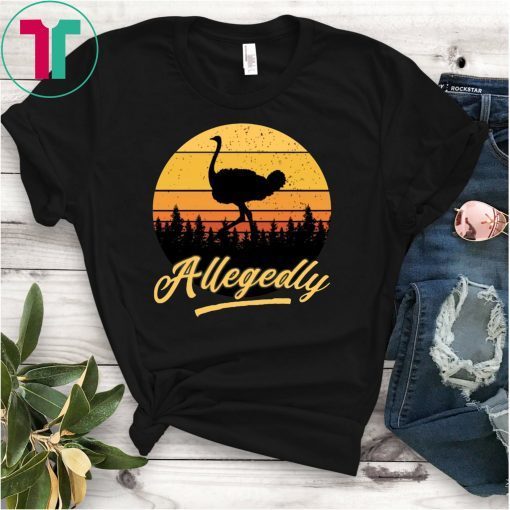 Letterkenny Allegedly Ostrich Retro Vintage Sunset T-Shirt