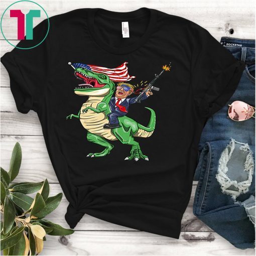 Machine Gun Trump On T Rex Dinosaur With American Flag Shirt
