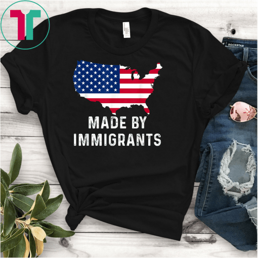 Made By Immigrants Unisex T-Shirt