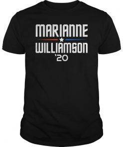 Marianne Williamson 20 T-Shirt Williamson For President 2020