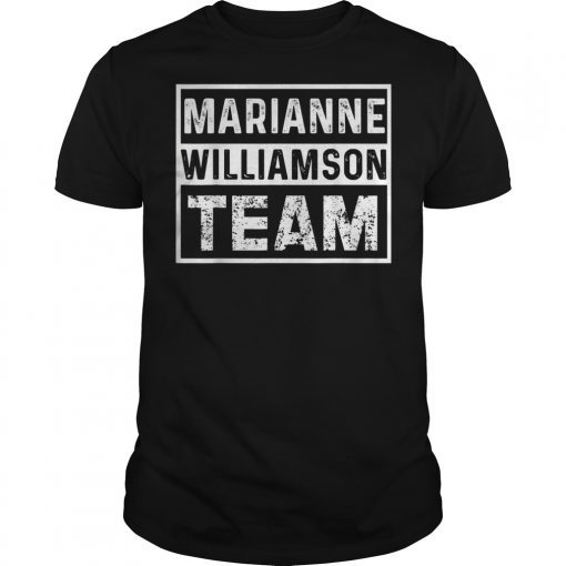 Marianne Williamson 2020 President Election Team T-Shirt