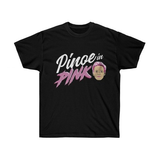 Megan Rapinoe T Shirt Pinoe in Pink Shirt Unisex Ultra Cotton Tee